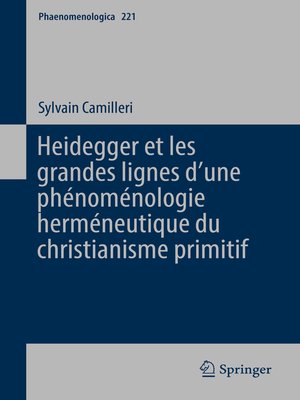 cover image of Heidegger et les grandes lignes dʼune phénoménologie herméneutique du christianisme primitif